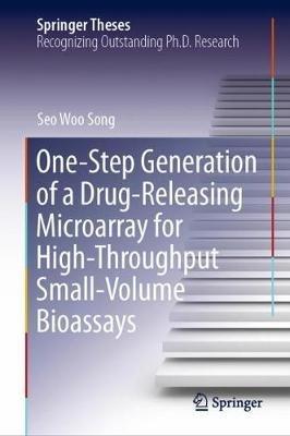 One-Step Generation of a Drug-Releasing Microarray for High-Throughput Small-Volume Bioassays - Seo Woo Song - cover