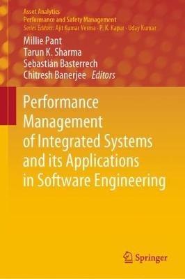 Performance Management of Integrated Systems and its Applications in Software Engineering - cover