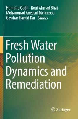 Fresh Water Pollution Dynamics and Remediation - cover