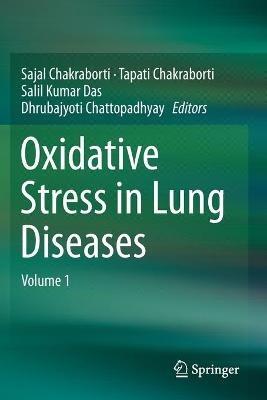 Oxidative Stress in Lung Diseases: Volume 1 - cover