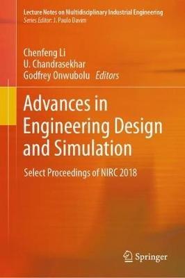 Advances in Engineering Design and Simulation: Select Proceedings of NIRC 2018 - cover