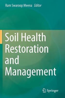 Soil Health Restoration and Management - cover