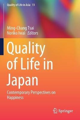 Quality of Life in Japan: Contemporary Perspectives on Happiness - cover