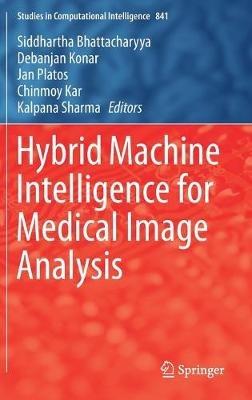 Hybrid Machine Intelligence for Medical Image Analysis - cover