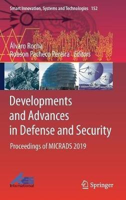 Developments and Advances in Defense and Security: Proceedings of MICRADS 2019 - cover