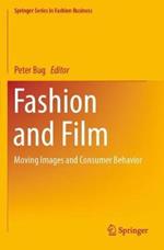 Fashion and Film: Moving Images and Consumer Behavior