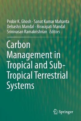 Carbon Management in Tropical and Sub-Tropical Terrestrial Systems - cover