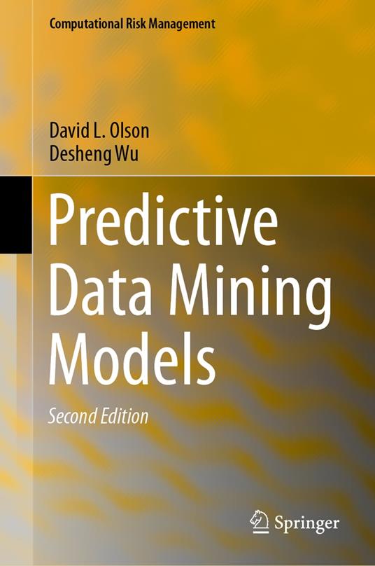 Predictive Data Mining Models