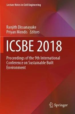 ICSBE 2018: Proceedings of the 9th International Conference on Sustainable Built Environment - cover