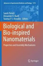 Biological and Bio-inspired Nanomaterials: Properties and Assembly Mechanisms