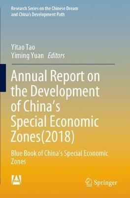 Annual Report on the Development of China’s Special Economic Zones(2018): Blue Book of China's Special Economic Zones - cover