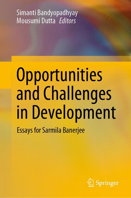 Opportunities and Challenges in Development