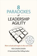 8 Paradoxes of Leadership Agility