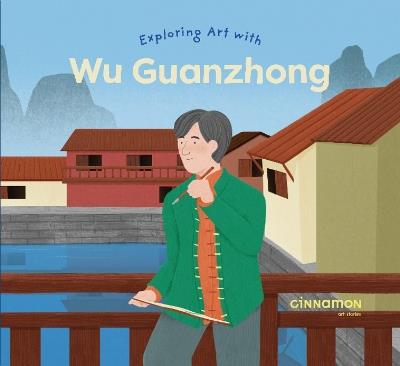 Exploring Art with Wu Guanzhong - cover