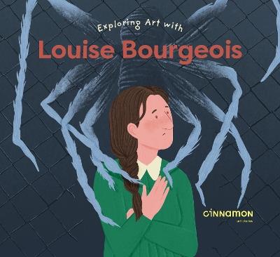 Exploring Art with Louise Bourgeois - cover