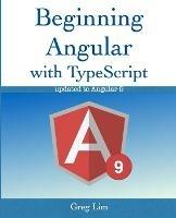 Beginning Angular with Typescript - Greg Lim - cover