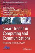 Smart Trends in Computing and Communications: Proceedings of SmartCom 2019