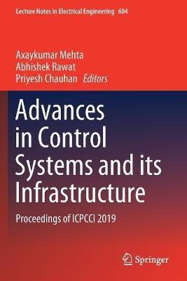 Advances in Control Systems and its Infrastructure: Proceedings of ICPCCI 2019 - cover