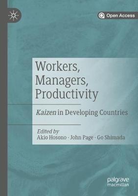 Workers, Managers, Productivity: Kaizen in Developing Countries - cover