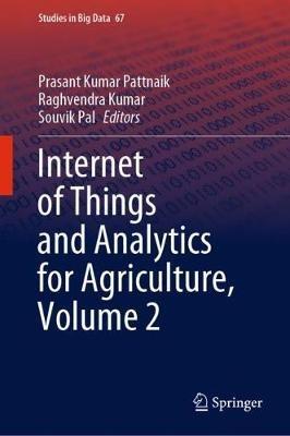 Internet of Things and Analytics for Agriculture, Volume 2 - cover