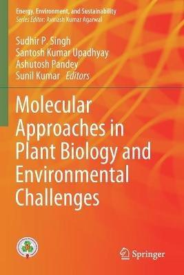 Molecular Approaches in Plant Biology and Environmental Challenges - cover