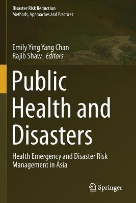 Public Health and Disasters: Health Emergency and Disaster Risk Management in Asia - cover