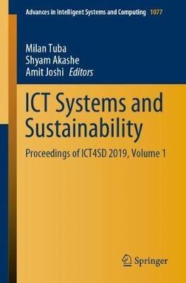 ICT Systems and Sustainability: Proceedings of ICT4SD 2019, Volume 1 - cover