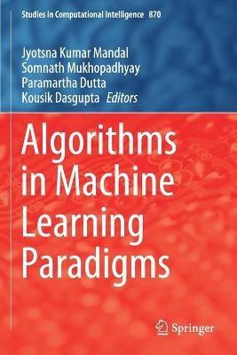 Algorithms in Machine Learning Paradigms - cover