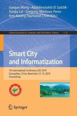 Smart City and Informatization: 7th International Conference, iSCI 2019, Guangzhou, China, November 12–15, 2019, Proceedings - cover
