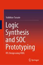 Logic Synthesis and SOC Prototyping