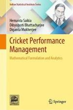 Cricket Performance Management: Mathematical Formulation and Analytics