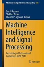 Machine Intelligence and Signal Processing: Proceedings of International Conference, MISP 2019