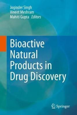 Bioactive Natural products in Drug Discovery - cover