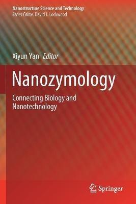 Nanozymology: Connecting Biology and Nanotechnology - cover