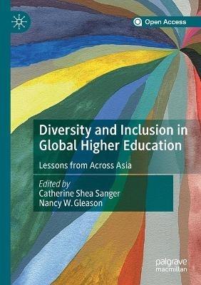 Diversity and Inclusion in Global Higher Education: Lessons from Across Asia - cover