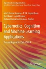 Cybernetics, Cognition and Machine Learning Applications: Proceedings of ICCCMLA 2019