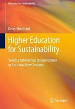 Higher Education for Sustainability: Seeking Intellectual Independence in Aotearoa New Zealand