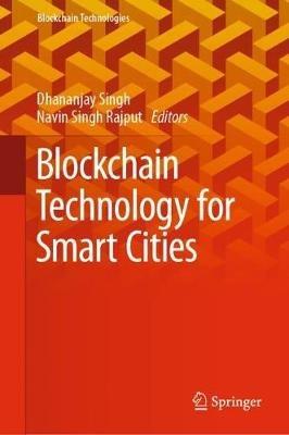 Blockchain Technology for Smart Cities - cover