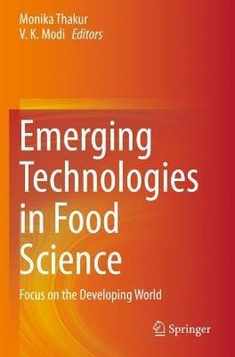 Emerging Technologies in Food Science: Focus on the Developing World - cover