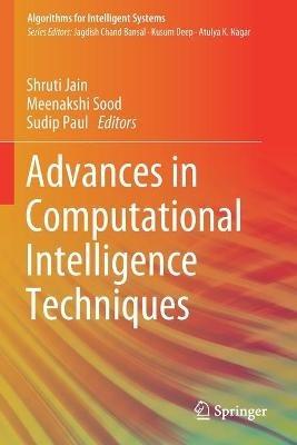 Advances in Computational Intelligence Techniques - cover