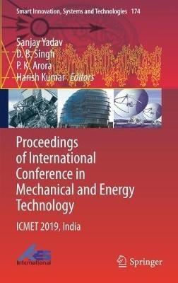 Proceedings of International Conference in Mechanical and Energy Technology: ICMET 2019, India - cover