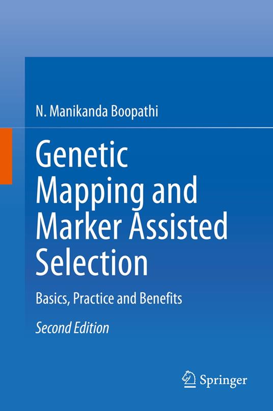 Genetic Mapping and Marker Assisted Selection