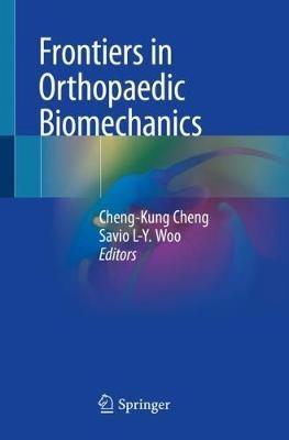 Frontiers in Orthopaedic Biomechanics - cover