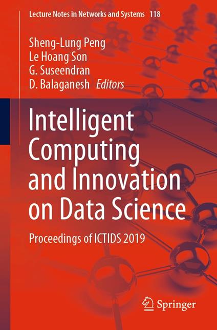 Intelligent Computing and Innovation on Data Science