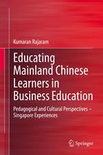 Educating Mainland Chinese Learners in Business Education