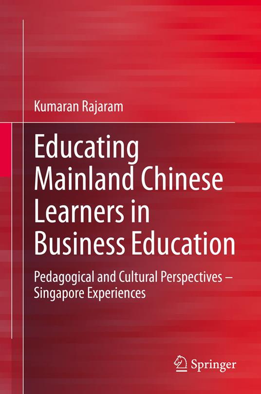 Educating Mainland Chinese Learners in Business Education