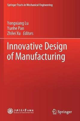 Innovative Design of Manufacturing - cover