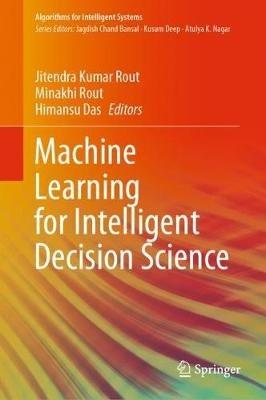 Machine Learning for Intelligent Decision Science - cover