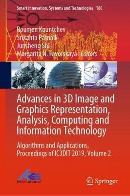 Advances in 3D Image and Graphics Representation, Analysis, Computing and Information Technology: Algorithms and Applications, Proceedings of IC3DIT 2019, Volume 2 - cover