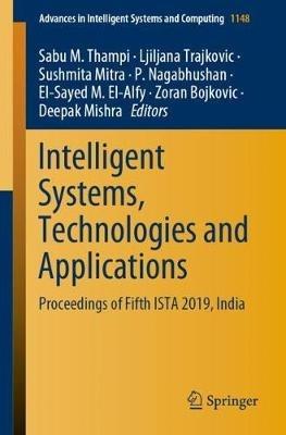 Intelligent Systems, Technologies and Applications: Proceedings of Fifth ISTA 2019, India - cover
